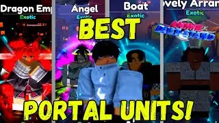 UPDATE 2 PORTAL UNITS RANKED + SHOWCASES! | ANIME LAST STAND | #alstheracefor150k