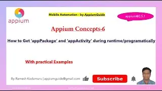6.Appium Concepts : How to Get 