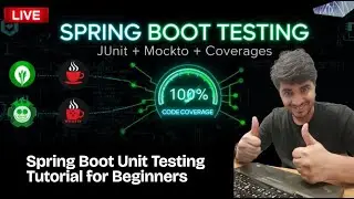 Spring Boot Unit Testing Tutorial for Beginners | JUnit + Mockito + Code Coverage
