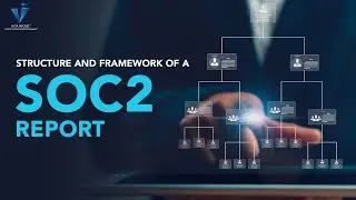 Structure and Framework of a [SOC2 Report]