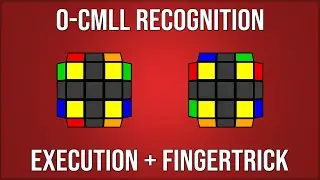 Roux Method Corner Solved 2 Look CMLL Tutorial: O-CMLL 3 Sticker Recognition + Algorithm + Execution