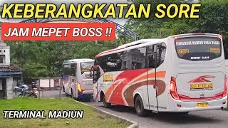 Seru !! Hunting Bus Keberangkatan Sore Di Terminal Madiun
