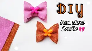 How to make Easy Glitter Foam Sheet Bowtie 🎀| Foamiran DIY ideas| Foam Sheet Craft ideas #diycrafts