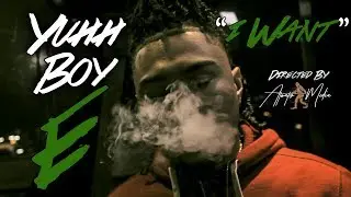 Yuhh Boy E - 
