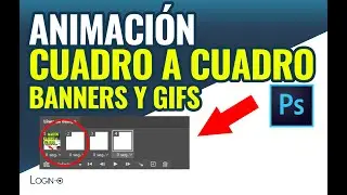 Animación cuadro a cuadro - Banners, gifs y más - Photoshop