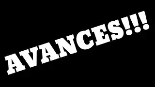 Avances de próximos videos!