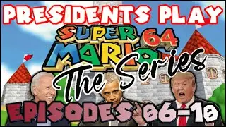 AI Presidents Play Super Mario 64 Episodes 6-10