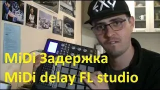 FL Studio delay fruity loops Setting up Asio drivers midi delay fl studio