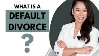 What is a Default Divorce?