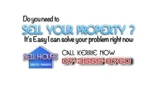Selling House Quickly Gold Coast - Ph. 07 3555 8760
