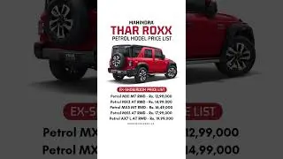 Mahindra Thar Roxx Petrol Model Price List 📃