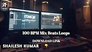100 BPM Mix beats loops #Shailesh Kumar.....