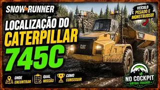 SNOWRUNNER | LOCALIZAÇÃO DO CATERPILLAR 745C
