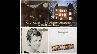 C. C. Catch - The Ultimate MegaMix (by Thomas Bainas)