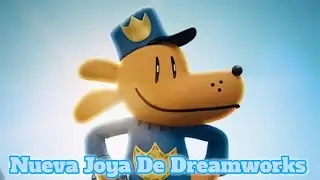 Las Aventuras De Dog Man Una Nueva Joya De Dreamworks