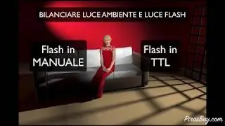 1-5 Bilanciare Luce Ambiente e Luce Flash