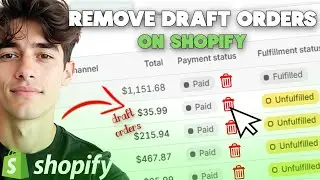 How to Remove Draft Orders in Shopify (Step-by-Step Guide)