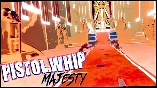 MAJESTY: Pistol Whip Overdrive (HARD)