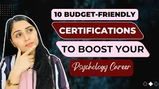 10 Must-Do Psychology Courses for Aspiring Psychologists