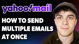 How to Send Multiple Emails in Yahoo at Once [2025 Full Guide]