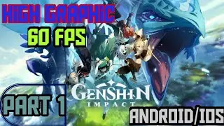 Genshin Impact Gameplay | Android Games | Part 1