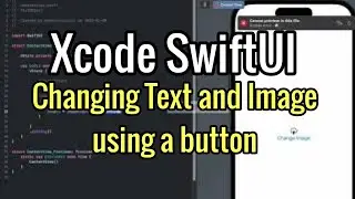 SwiftUI Xcode IOS | How to change Text and Image displays using a button