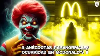 9 Anécdotas Paranormales Ocurridas en McDonald's II