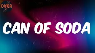 can of soda- Gibrilville  (Lyrics)