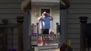 After 66 years of not being able to see colors, he saw colors for the first time