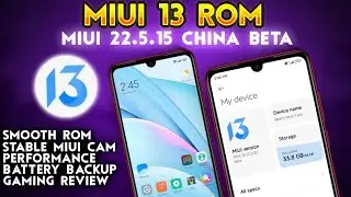 MIUI 13 China For Redmi Note 7 Pro | MIUI 13 China Beta | Smooth ROM with Amazing performance
