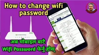 How to Change Wifi Password in nepali | Digicom Router setup on Mobile | Wifi Name Change and Hide