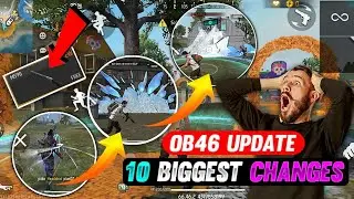 10 Biggest Changes After OB46 Update In Free Fire 🔥 | Free Fire New OB46 Update Full Details 💯