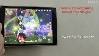 Genshin Impact gaming test on iPad 9th gen (low 60fps full screen)