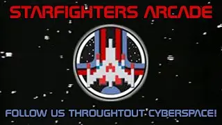 Starfighters Arcade - Follow Us Throughout Cyberspace!