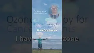 Ozone Therapy for Cancer Patients