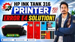 Hp ink Tank 316 Printer Error E4 Solve || Hp Printer Error E4 || Red Light Blink 
