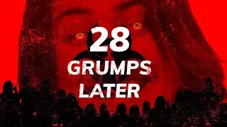 28 Grumps Later | A Game Grumps Horror Compilation