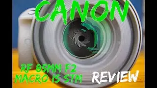 Canon RF 85mm F2 Macro review! Great budget lens, but not for everyone...