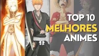 Top 10 animes que são verdadeiras obras-primas da animação japonesa
