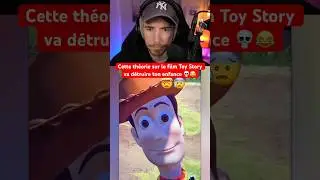 CETTE THÉORIE SUR LE FILM TOY STORY VA DÉTRUIRE TON ENFANCE 💀😂