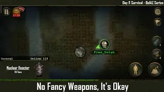 No Fancy Weapons, It's Okay | Day R Survival BelAZ (1)