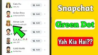 Snapchat New UPDATE: Green dot in Friend's Profile Meaning | Green Dot on Snapchat profile