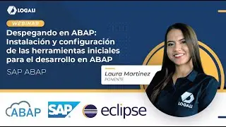Iniciando ABAP: Instalación y configuración de las herramientas iniciales para el desarrollo en ABAP
