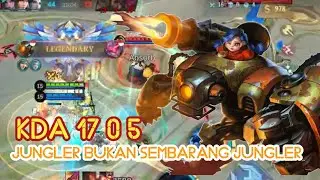 KDA 17 0 5 Jungler Tersakit Dan Terkuat Di Patch Terbaru MLBB