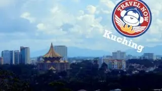 Kuching Travel - Video Webseries - Travel Now