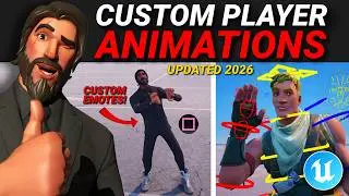 Custom PLAYER ANIMATIONS and EMOTES in Fortnite Creative/UEFN! (2026 Updated)
