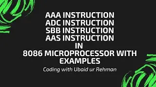 AAA  | ADC | AAS | SBB  instruction in 8086 Assembly Language with examples