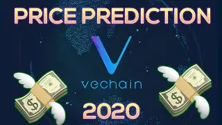 (VET) VeChain Price Prediction 2020 & Analysis