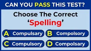 English Spelling Quiz: Can You Pass This Test? 94% CANNOT 