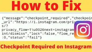 How to Fix Checkpoint Required Error in Instagram | Fix Checkpoint Error in Instagrams iPhone |2022|